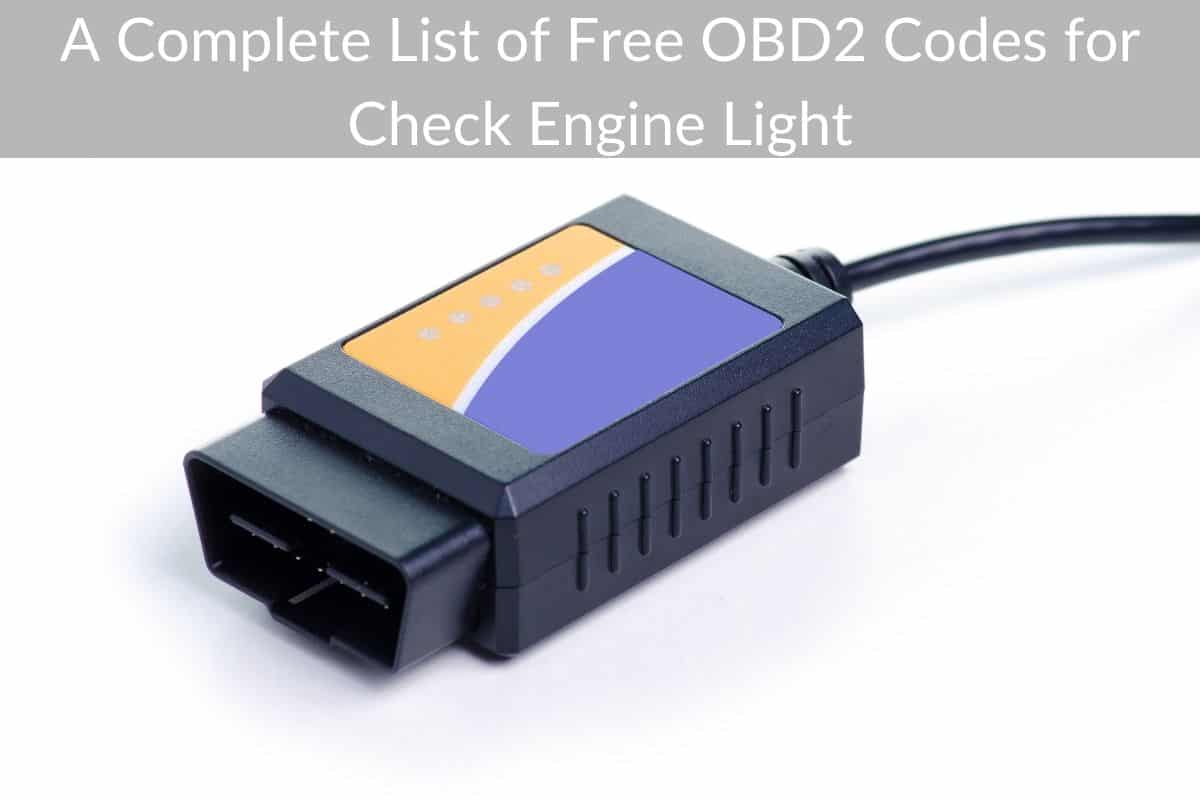 a-complete-list-of-free-obd2-codes-for-check-engine-light-car-repair-life